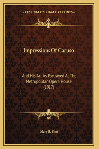 Impressions Of Caruso