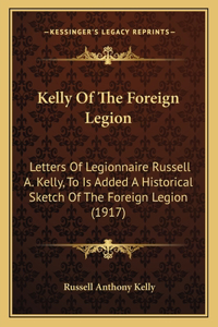 Kelly Of The Foreign Legion