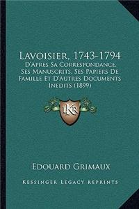 Lavoisier, 1743-1794