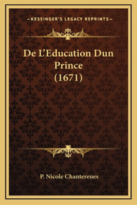 De L'Education Dun Prince (1671)