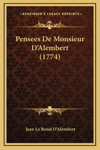 Pensees De Monsieur D'Alembert (1774)