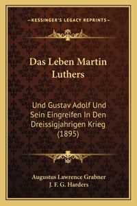 Das Leben Martin Luthers