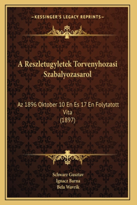 A Reszletugyletek Torvenyhozasi Szabalyozasarol