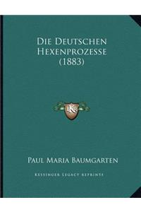 Die Deutschen Hexenprozesse (1883)