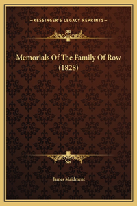 Memorials Of The Family Of Row (1828)