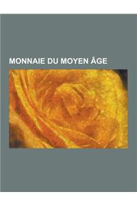 Monnaie Du Moyen Age