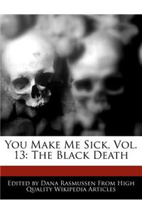 Sick Shit, Vol. 13