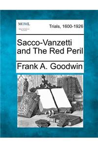 Sacco-Vanzetti and the Red Peril