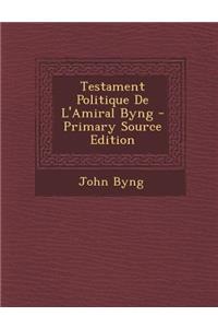 Testament Politique de L'Amiral Byng