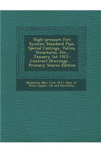 High-Pressure Fire System