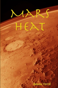 Mars Heat