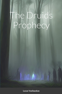 Druids Prophecy