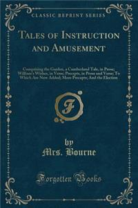 Tales of Instruction and Amusement