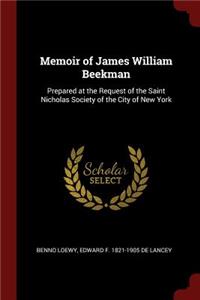 Memoir of James William Beekman