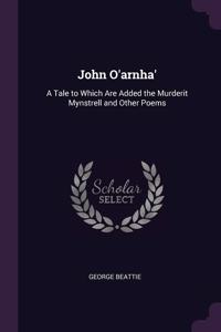 John O'arnha'