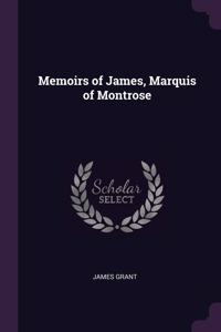 Memoirs of James, Marquis of Montrose