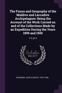 Fauna and Geography of the Maldive and Laccadive Archipelagoes