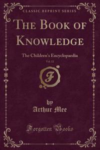 The Book of Knowledge, Vol. 12