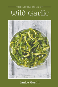 Little Book of Wild Garlic