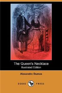 Queen's Necklace (Illustrated Edition) (Dodo Press)