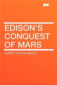 Edison's Conquest of Mars