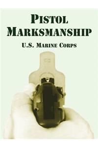 Pistol Marksmanship