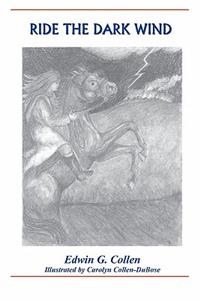 Ride The Dark Wind