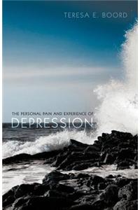 Personal Pain And Experience Of Depression