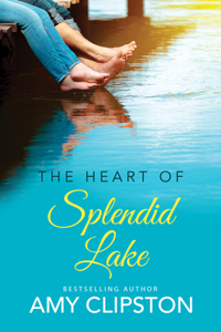 Heart of Splendid Lake