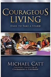 Courageous Living