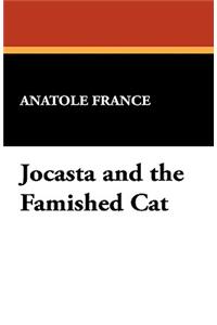 Jocasta and the Famished Cat