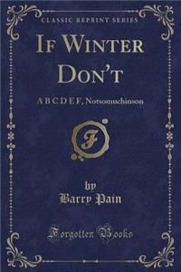 If Winter Don't
