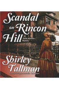 Scandal on Rincon Hill