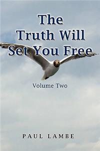 Truth Will Set You Free