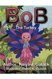 Bob the Turkey