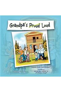 Grandpa's Proud Loud