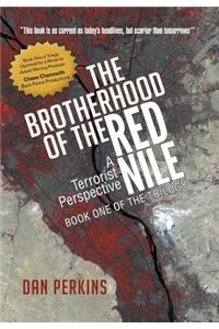 The Brotherhood of the Red Nile: A Terrorist Perspective