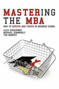 Mastering the MBA