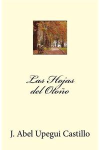 Las Hojas del Otoño