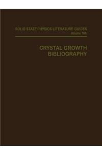 Crystal Growth Bibliography