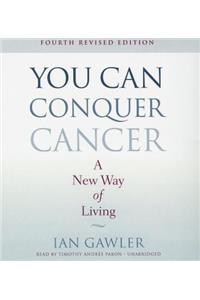 You Can Conquer Cancer