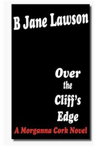 Over the Cliff's Edge