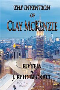 Invention of Clay McKenzie