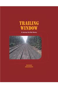 Trailing Window