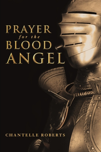 Prayer for the Blood Angel