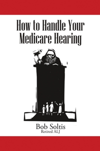 How to Handle Your Medicare Hearing