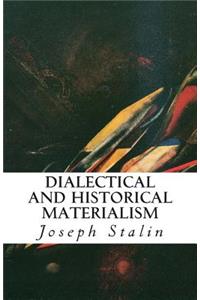 Dialectical and Historical Materialism