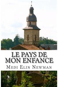 Le pays de mon enfance