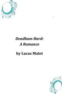 Deadham Hard