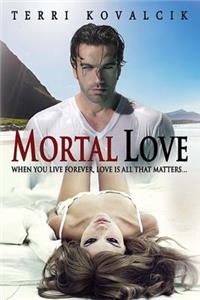 Mortal Love